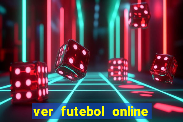 ver futebol online ao vivo